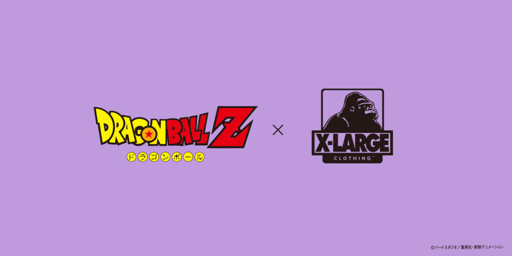 Coming soon XLARGE × DRAGONBALL Z
