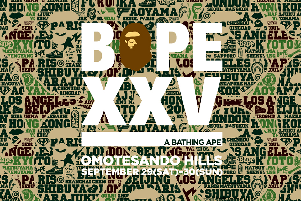 9月29, 30日開催 “BAPE XXV” 25TH ANNIVERSARY EXHIBITION　