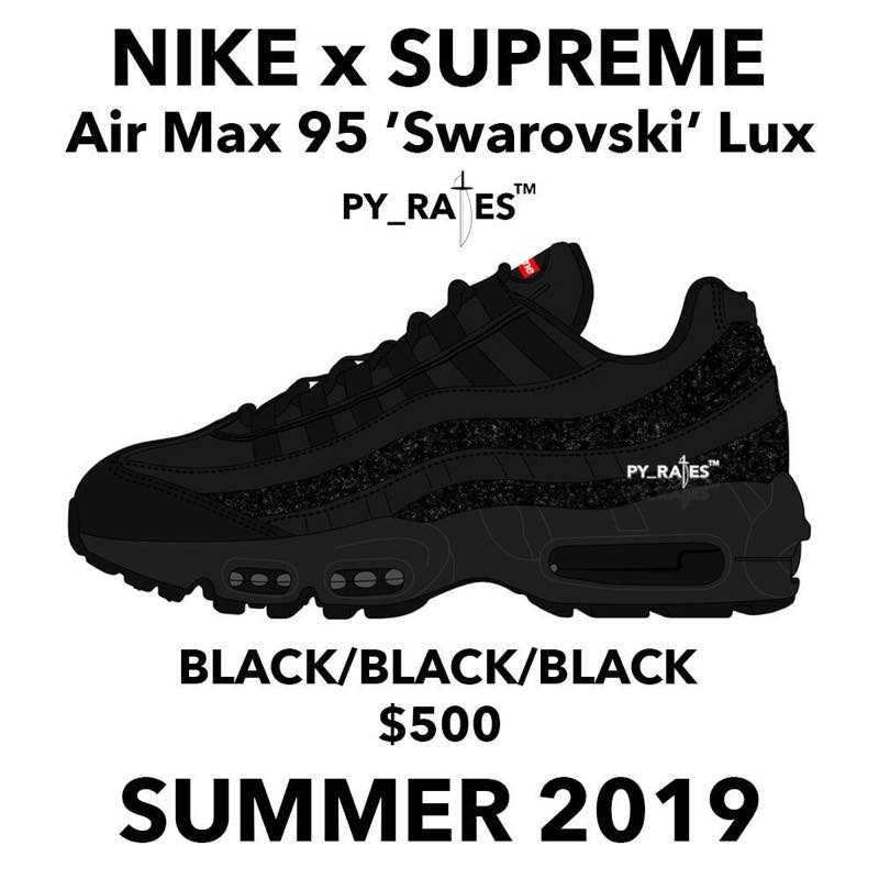 6月発売予定 SUPREME × NIKE AIR MAX 95 LUX “SWAROVSKI”