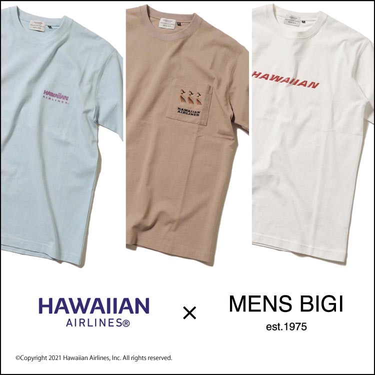 MEN’S BIGI x ハワイアン航空