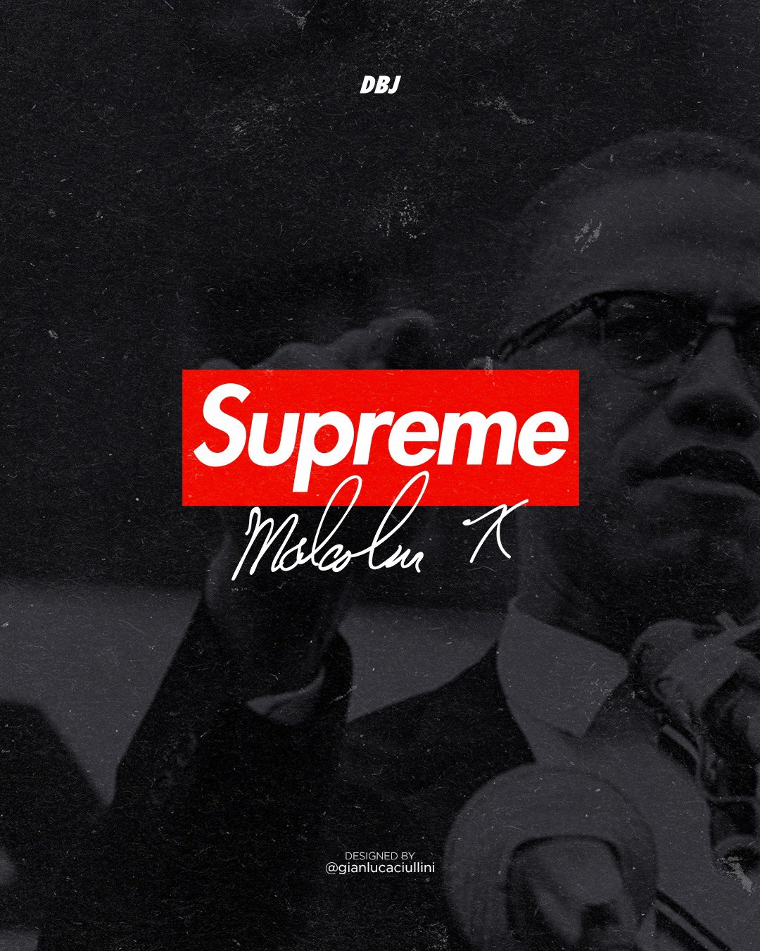 Malcolm X x SUPREME 延期