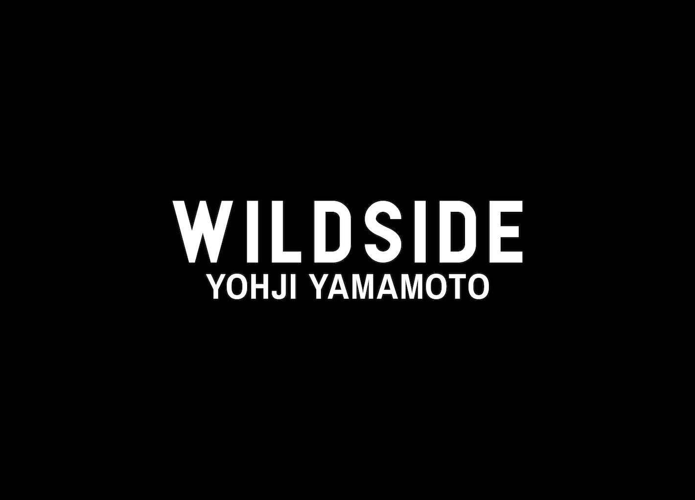 5月17日発売 WILDSIDE YOHJI YAMAMOTO “Original Collection”