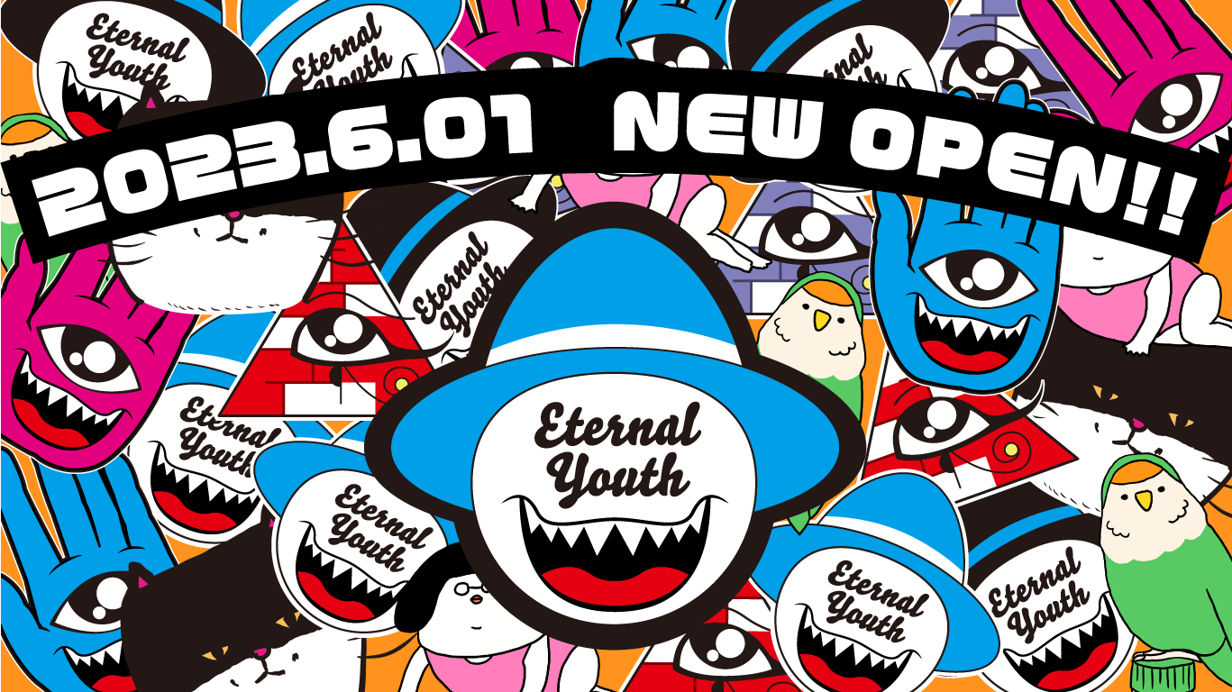 6月1日発売 BASE OPEN ”Eternal Youth”