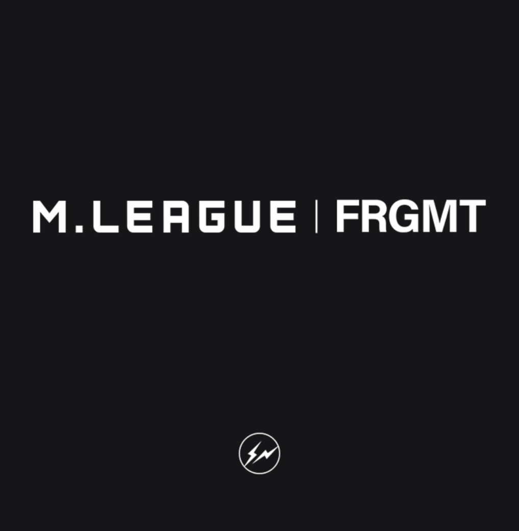 M.LEAGUE x fragment design FRAGMENT ORPHANS 受注販売
