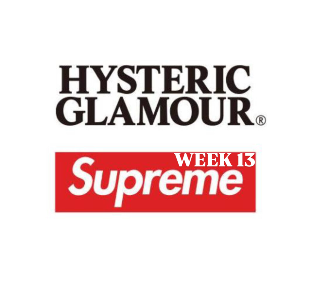 HYSTERIC GLAMOUR x SUPREME 2024FW 11月 WEEK13?発売予定