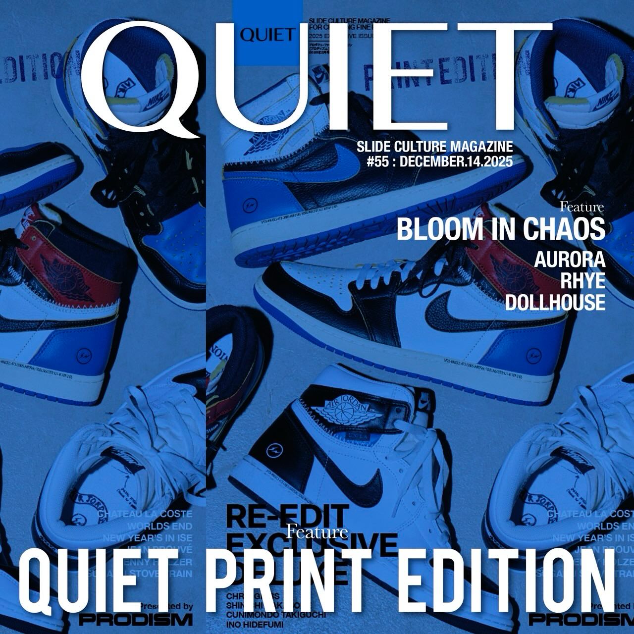 QUIET Presented by PRODISM 12月22日発売 表紙はFRAGMENT DESIGN × UNION × NIKE AIR JORDAN 1 HIGH